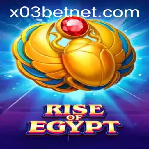 Explore the Thrilling World of RiseOfEgypt with X03.bet